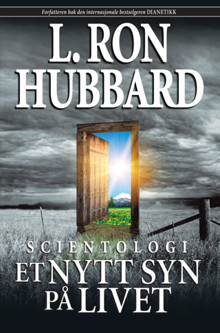 Scientologi: Et nytt syn på livet