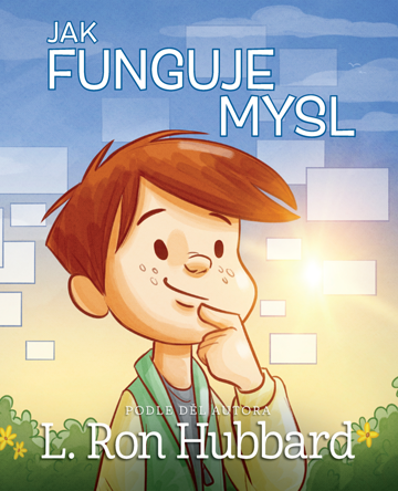 Jak Funguje Mysl
