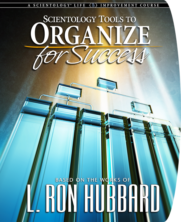 Scientology Tools to Organize for Success Course Scientology Tools to Organize for Success Course