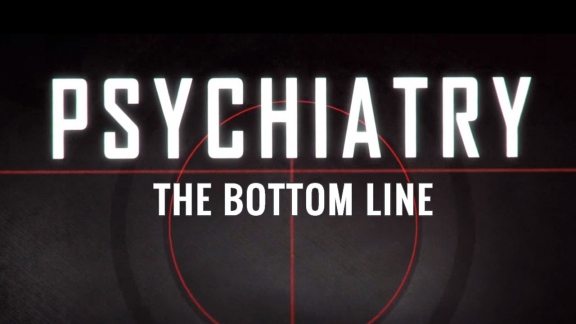 Psychiatry—The Bottom Line