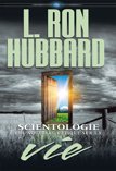 Scientologie : une nouvelle optique sur la vie