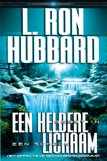 Een Heldere Geest in een Schoon Lichaam