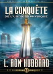 La conquête de l’univers physique