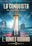 La Conquista del Universo Físico