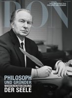 Philosoph und Gründer: Wiederentdeckung der Seele