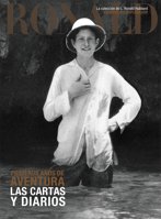 Primeros Años de Aventura: Las Cartas y Diarios