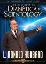 La Historia de Dianética y Scientology