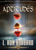 La Scientologie et les aptitudes