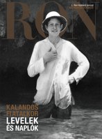 Kalandos fiatalkor: Levelek és naplók