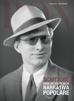 Scrittore: Dare un Volto alla Narrativa Popolare