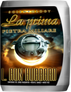 Scientology: La Prima Pietra Miliare