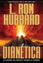 Dianética: O Poder da Mente sobre o Corpo