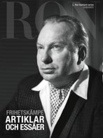Frihetskämpe: Artiklar och essäer