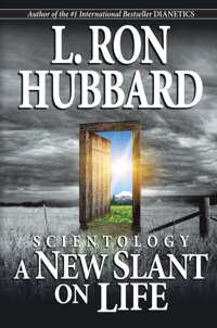Scientology: A New Slant on Life, Paperback
