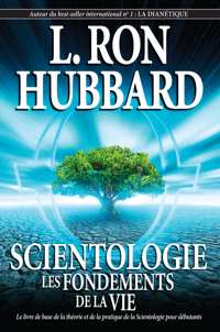 Scientologie : les fondements de la vie, Livre broché