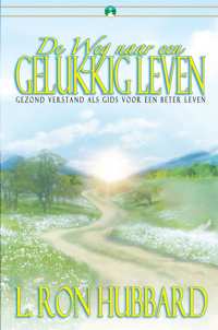 De Weg naar een Gelukkig Leven, Paperback