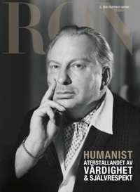 Humanist: Återställandet av värdighet & självrespekt, Inbunden