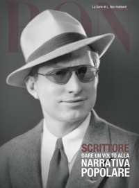 Scrittore: Dare un Volto alla Narrativa Popolare, Copertina rigida