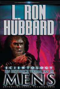 Scientology: Een Historisch Verhaal van de Mens, Gebonden