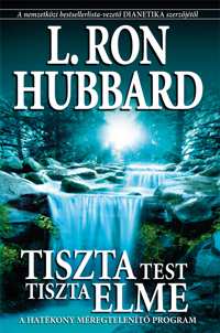 Tiszta test, tiszta elme, Puha fedeles