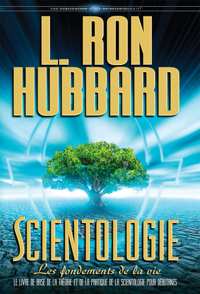 Scientologie : les fondements de la vie, Livre relié