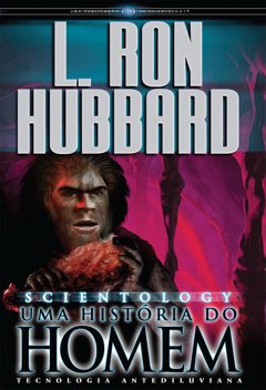 Scientology: Uma História do Homem