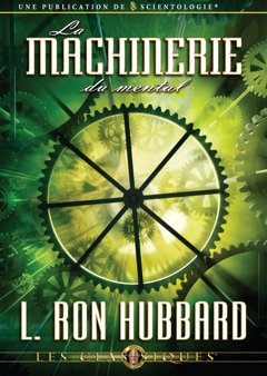La machinerie du mental