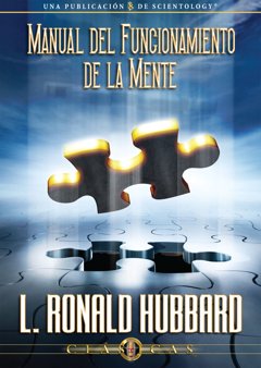 El Manual de Funcionamiento de la Mente 