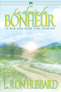 Le chemin du bonheur