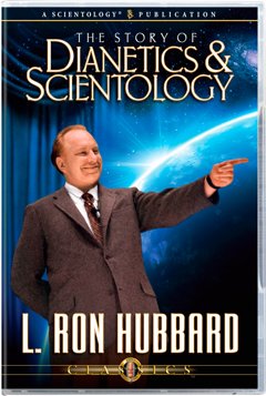 The Story of Dianetics and Scientology