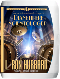 First International Congress of Dianeticists & Scientologists