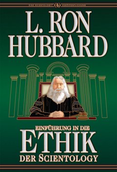 Einführung in die Ethik der Scientology