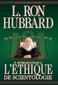 Introduction à l’éthique de Scientologie
