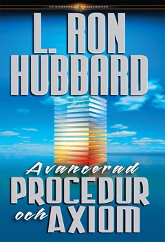 Avancerad procedur och axiom