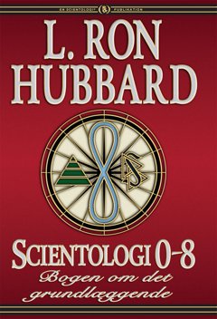 Scientology 0-8: The Book of Basics