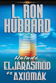Haladó eljárásmód és axiómák