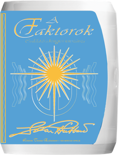 A Faktorok: Csodálat és a beingness reneszánsza