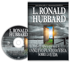Scientology: Un Nuevo Punto de Vista sobre la Vida