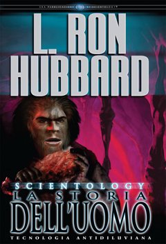 Scientology: La Storia dell’Uomo
