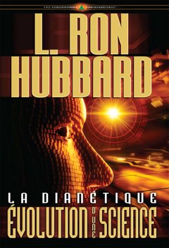 La Dianétique : évolution d’une science