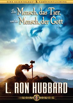 Der Mensch, das Tier, und der Mensch, der Gott 