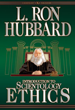 Introduction to Scientology Ethics