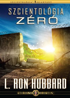 Szcientológia Zéró