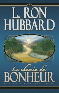 Le chemin du bonheur
