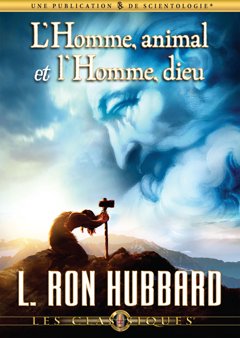 L’Homme, animal et l’Homme, dieu