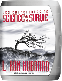 Les conférences de Science de la survie