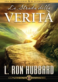 La Strada verso la Verità