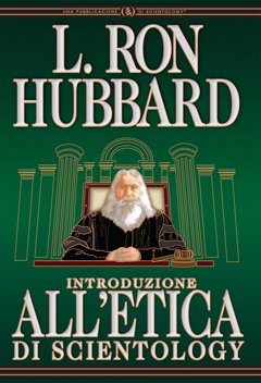 Introduzione all’Etica di Scientology