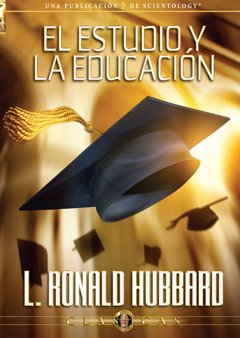 El Estudio y la Educación