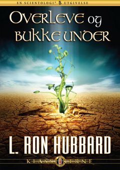 Overleve og bukke under